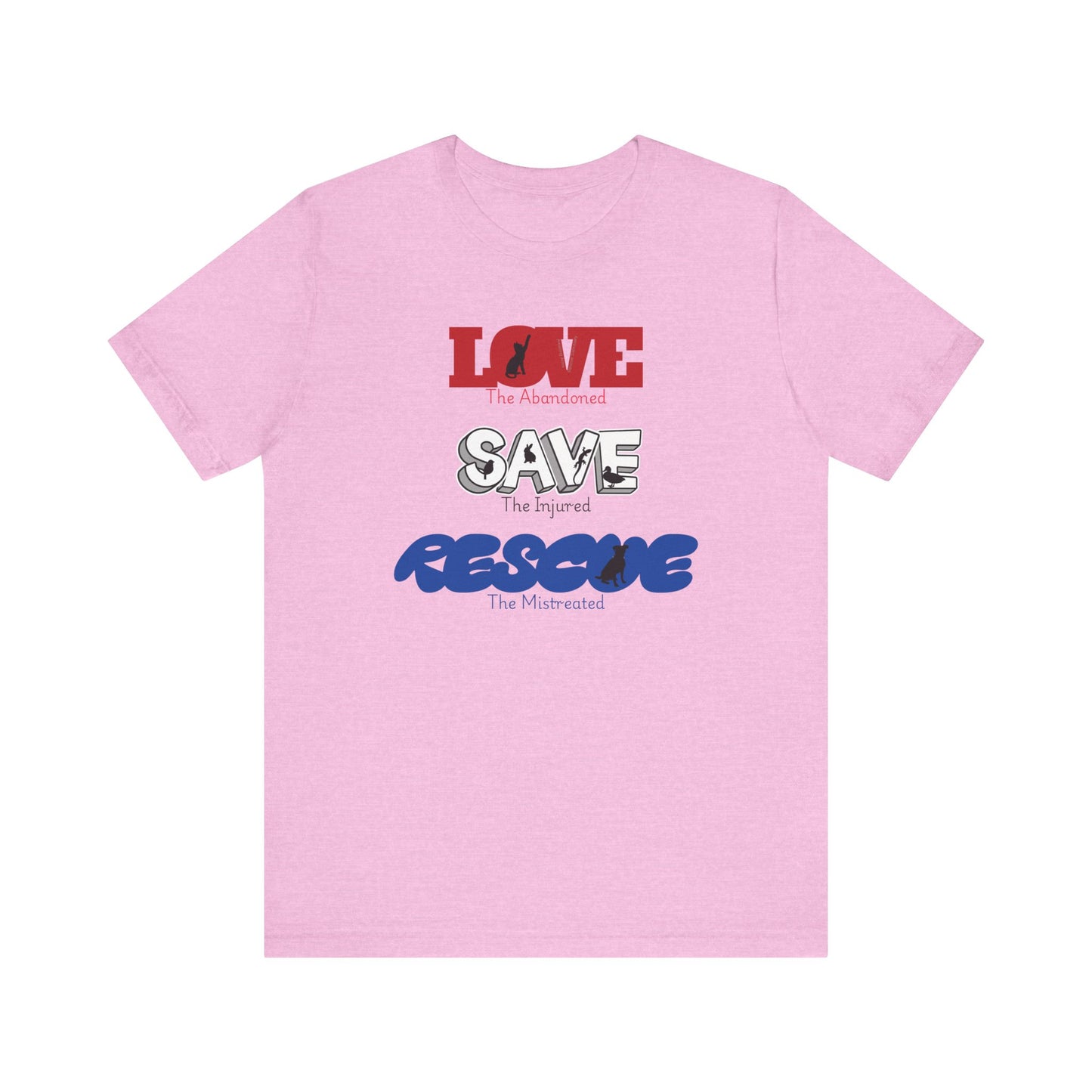 Love Save Rescue -Unisex Jersey Short Sleeve Tee