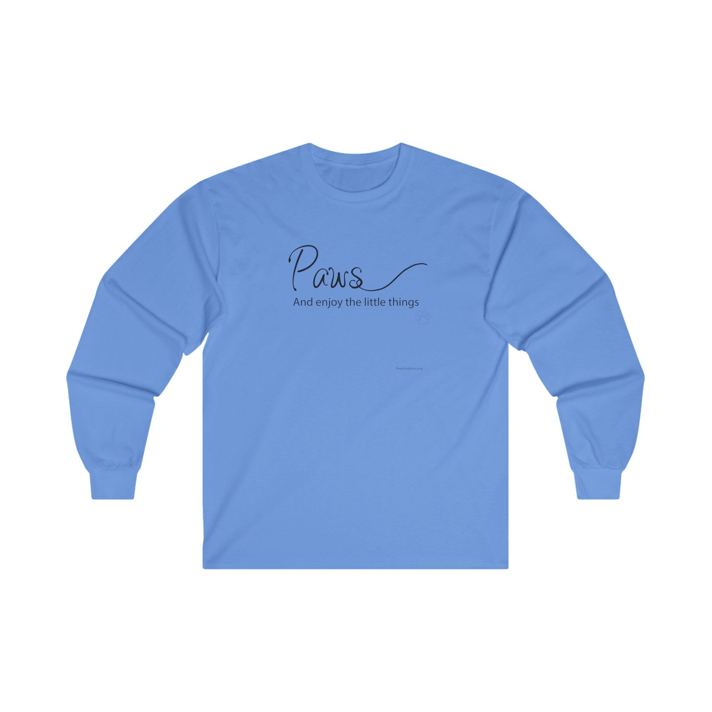 Paws and Enjoy -Unisex Ultra Cotton Long Sleeve Tee