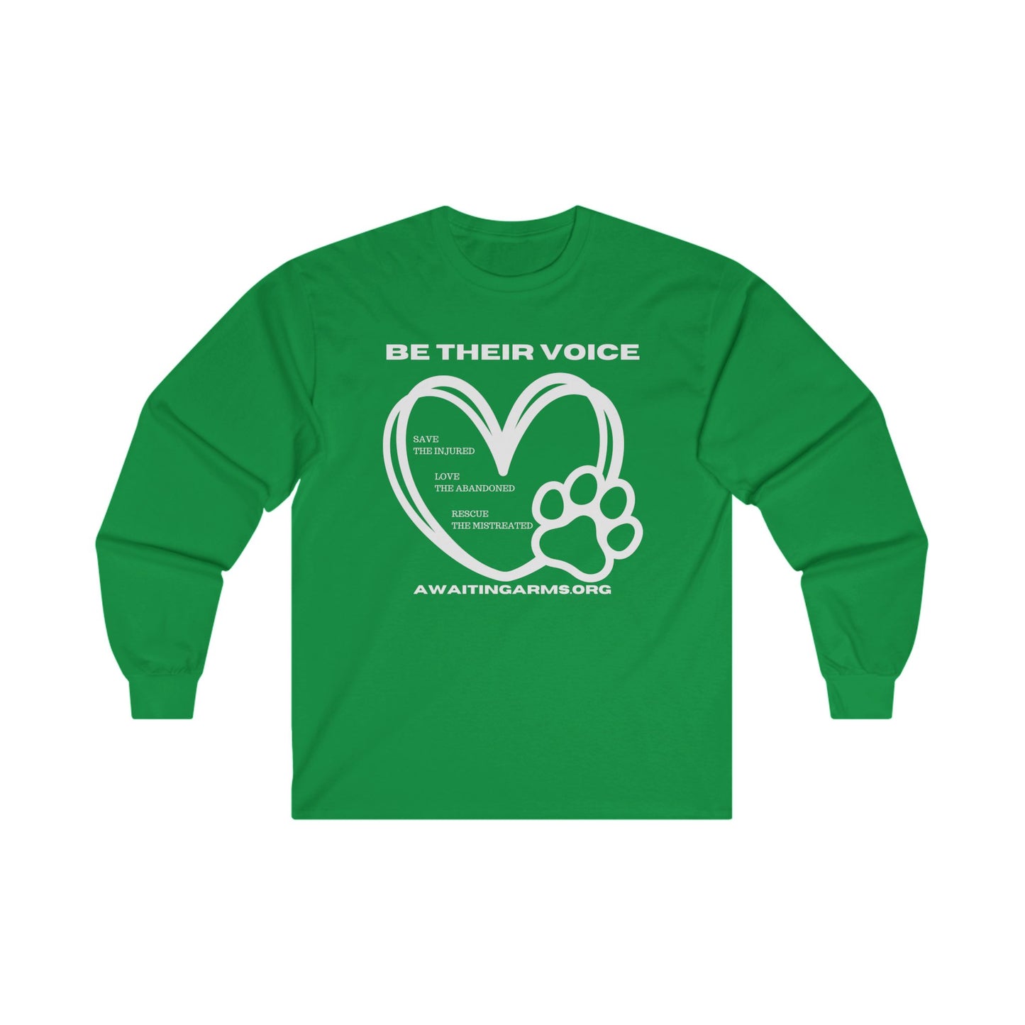 Be Their Voice- Long Sleeve Tee