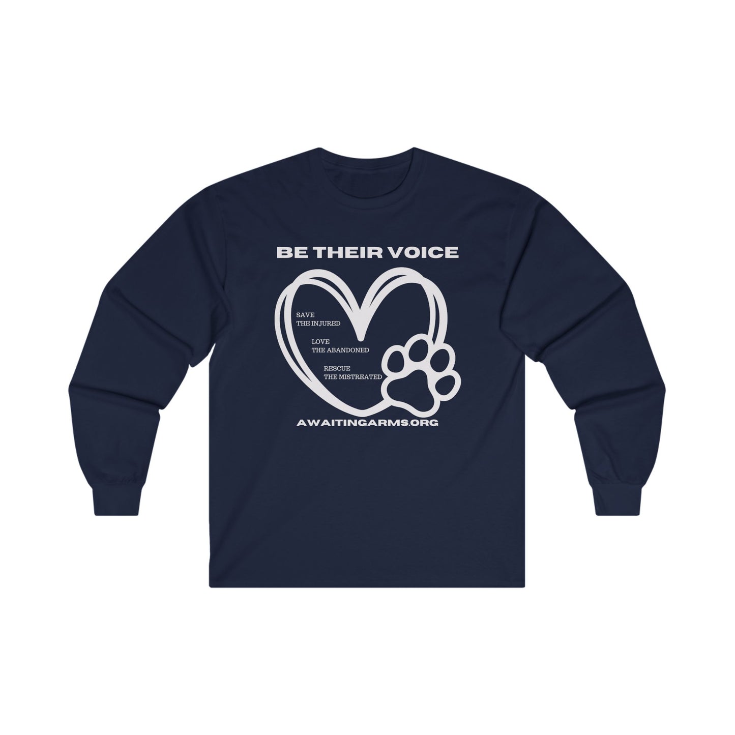 Be Their Voice- Long Sleeve Tee