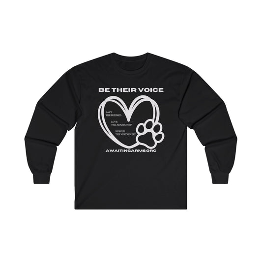 Be Their Voice- Long Sleeve Tee